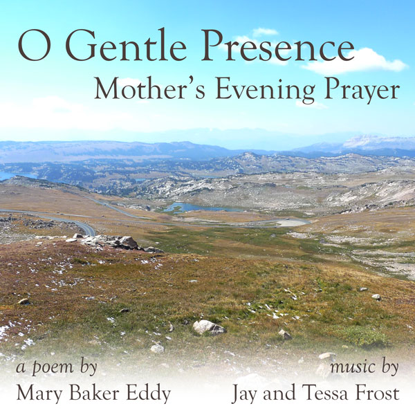 “O Gentle Presence” sung at The Mother Church